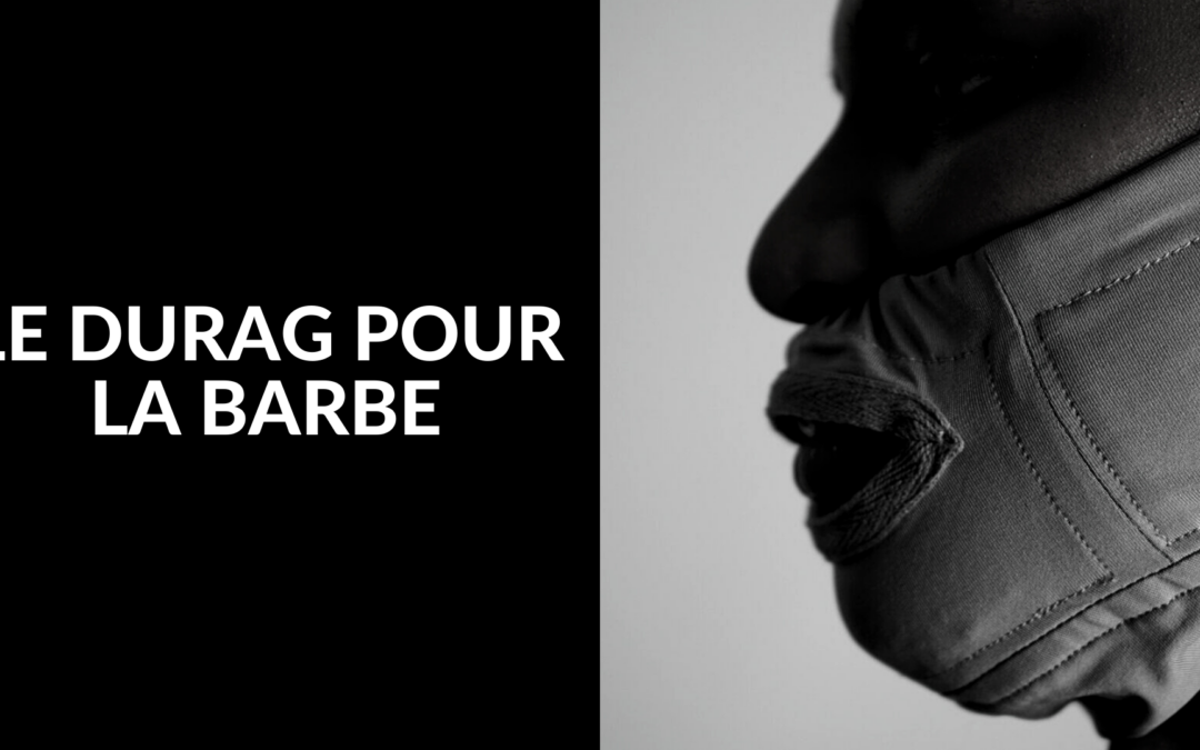 Le durag à barbe